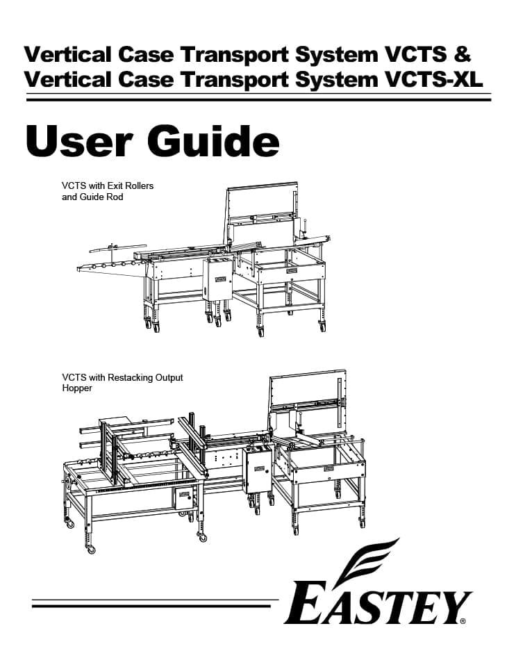 User guide of the VCTS vertical case transport system